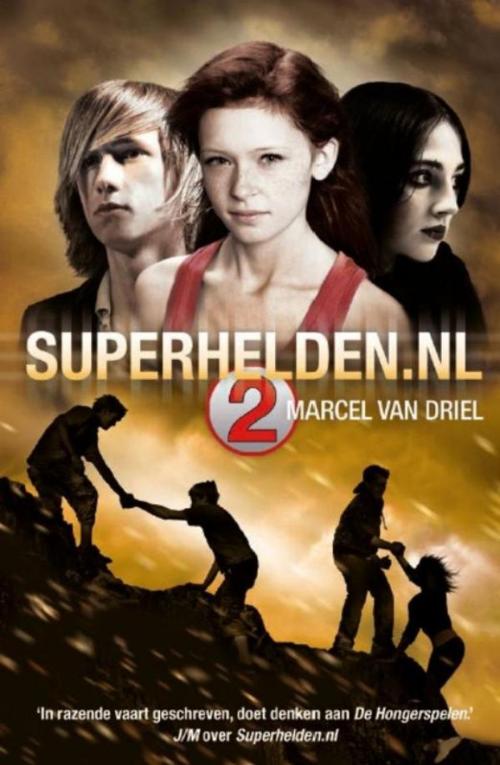 Cover of the book Superhelden.nl by Marcel van Driel, VBK Media