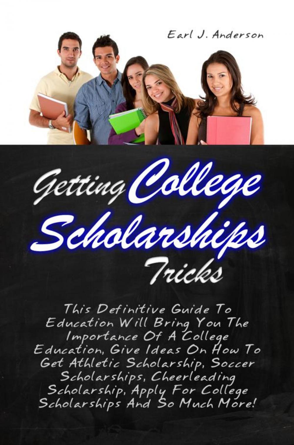 Big bigCover of Getting College Scholarships Tricks