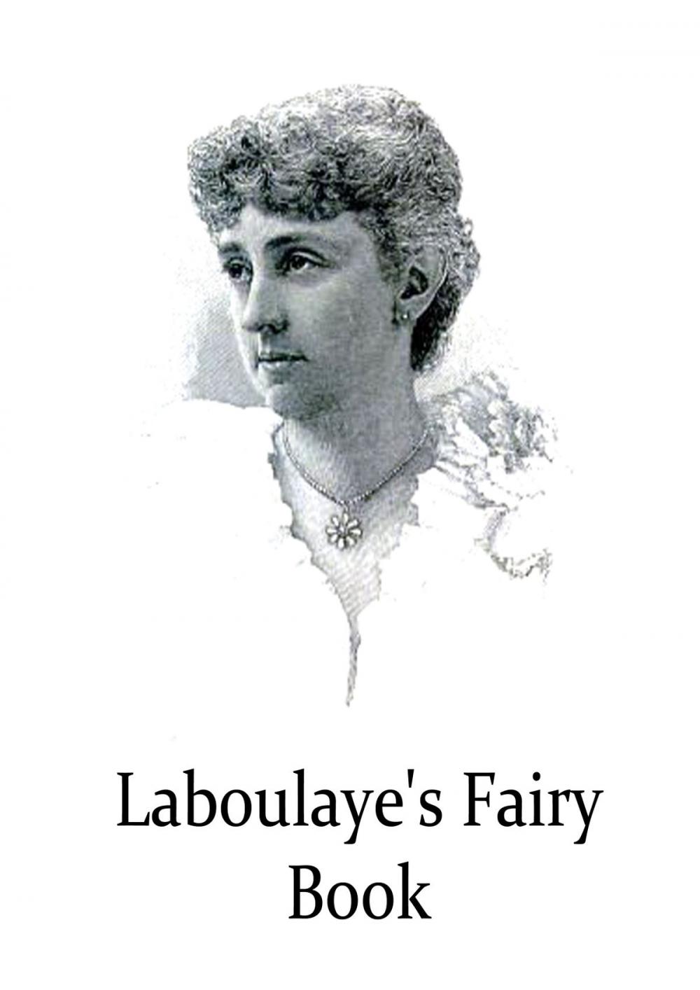 Big bigCover of Laboulaye's Fairy Book