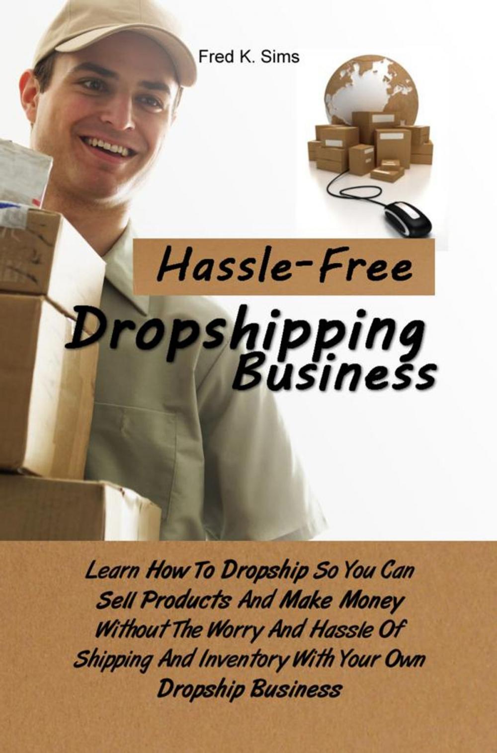 Big bigCover of Hassle-Free Dropshipping Business