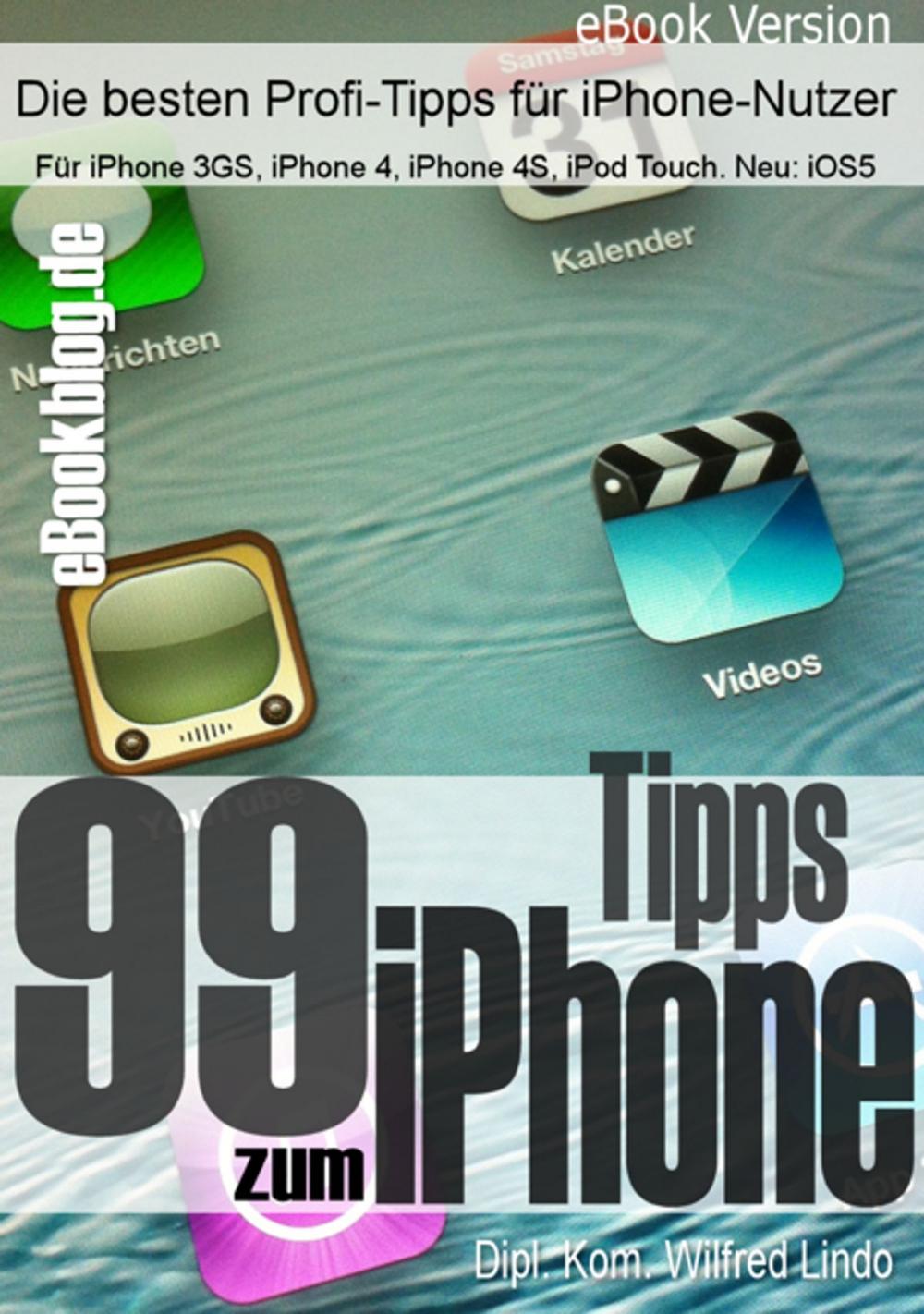 Big bigCover of 99 Tipps zum iPhone