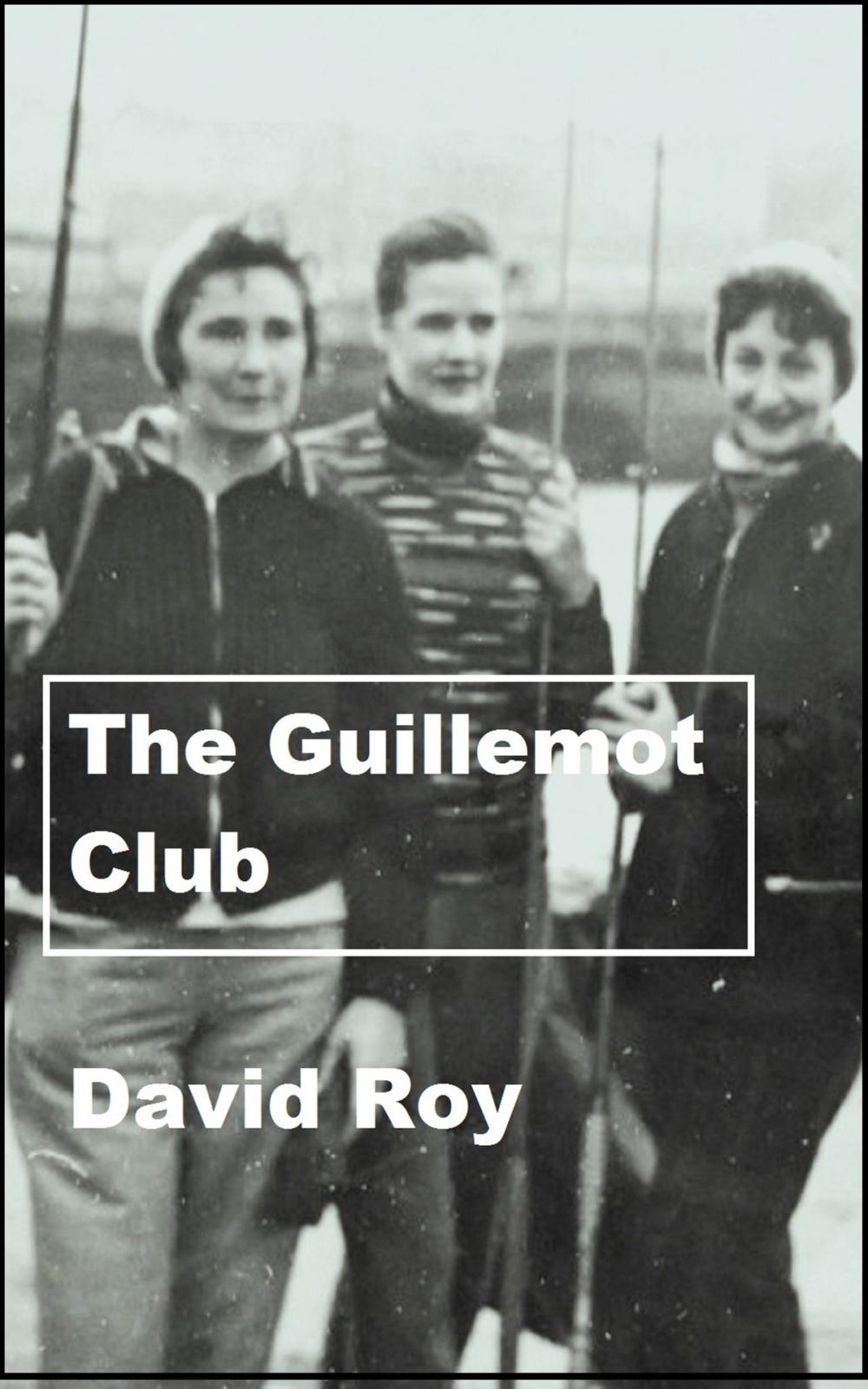 Big bigCover of The Guillemot Club