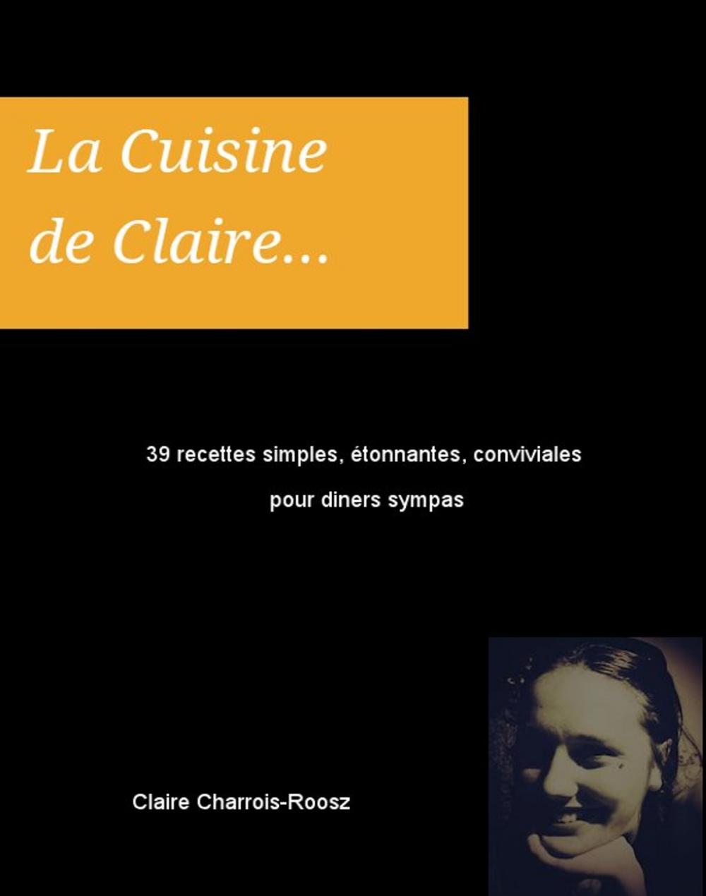 Big bigCover of La cuisine de Claire