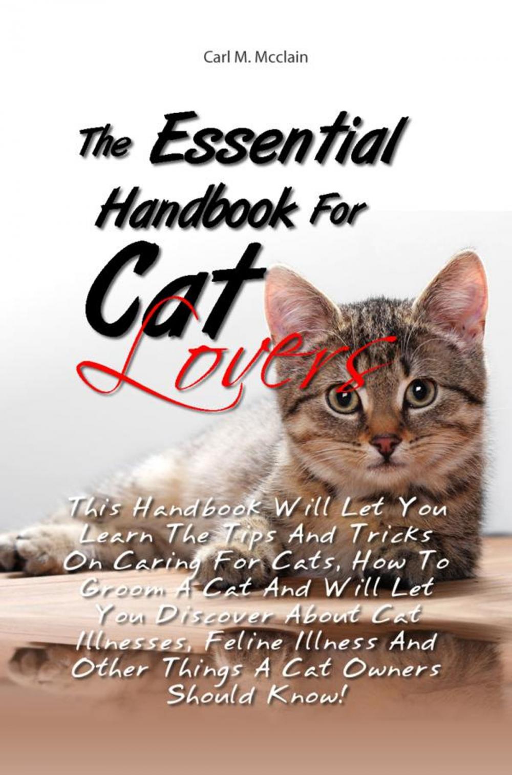 Big bigCover of The Essential Handbook For Cat Lovers