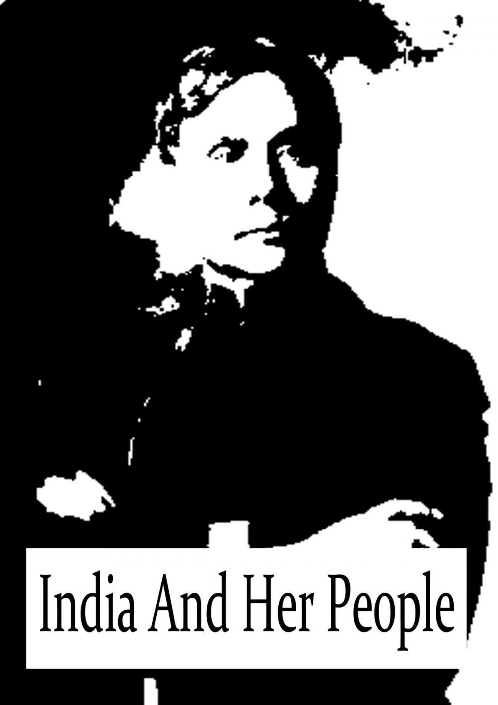 Big bigCover of India And Her People