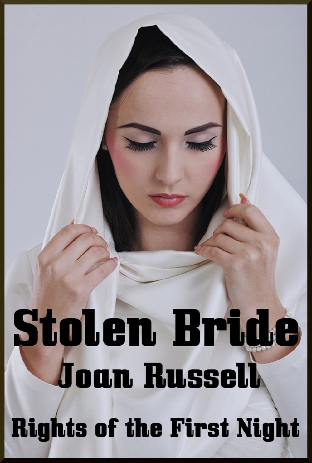 Big bigCover of Stolen Bride: Rights Of The First Night