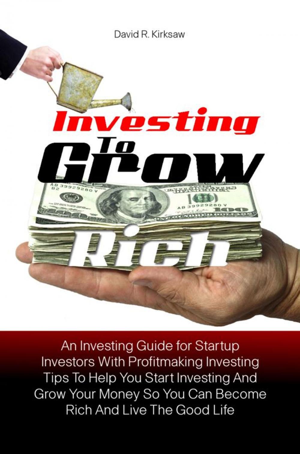 Big bigCover of Investing to Grow Rich