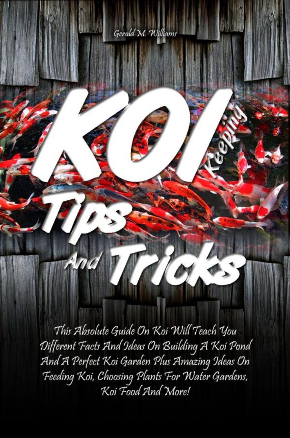 Big bigCover of Koi Keeping Tips And Tricks