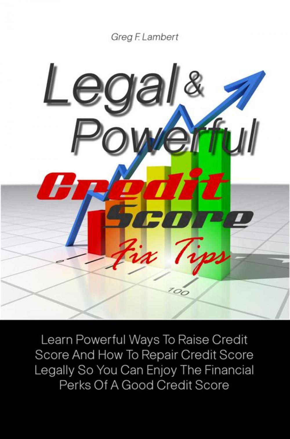 Big bigCover of Legal & Powerful Credit Score Fix Tips