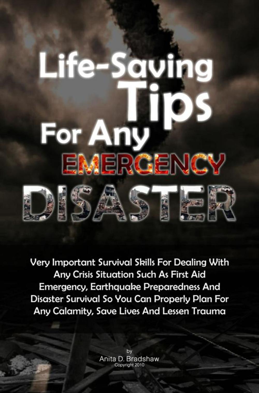 Big bigCover of Life-Saving Tips For Any Emergency Disaster