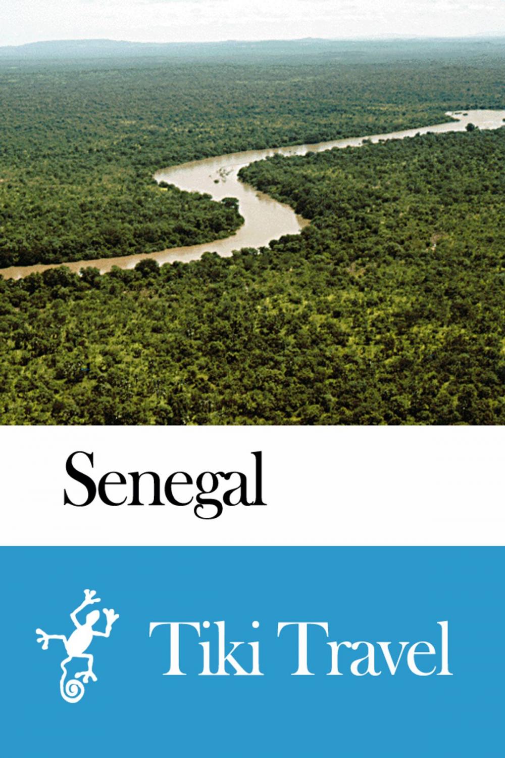 Big bigCover of Senegal Travel Guide - Tiki Travel