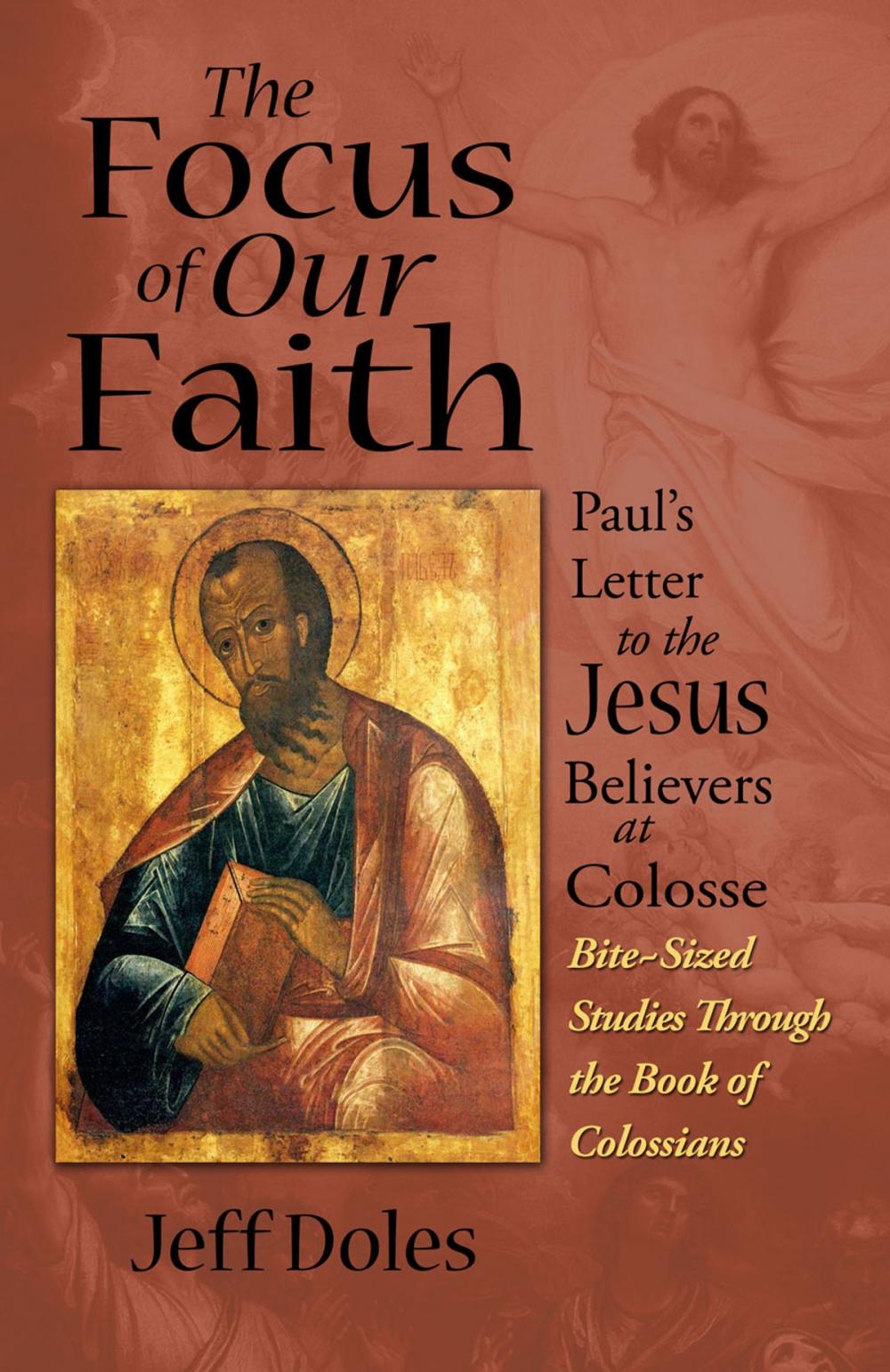 Big bigCover of The Focus of Our Faith