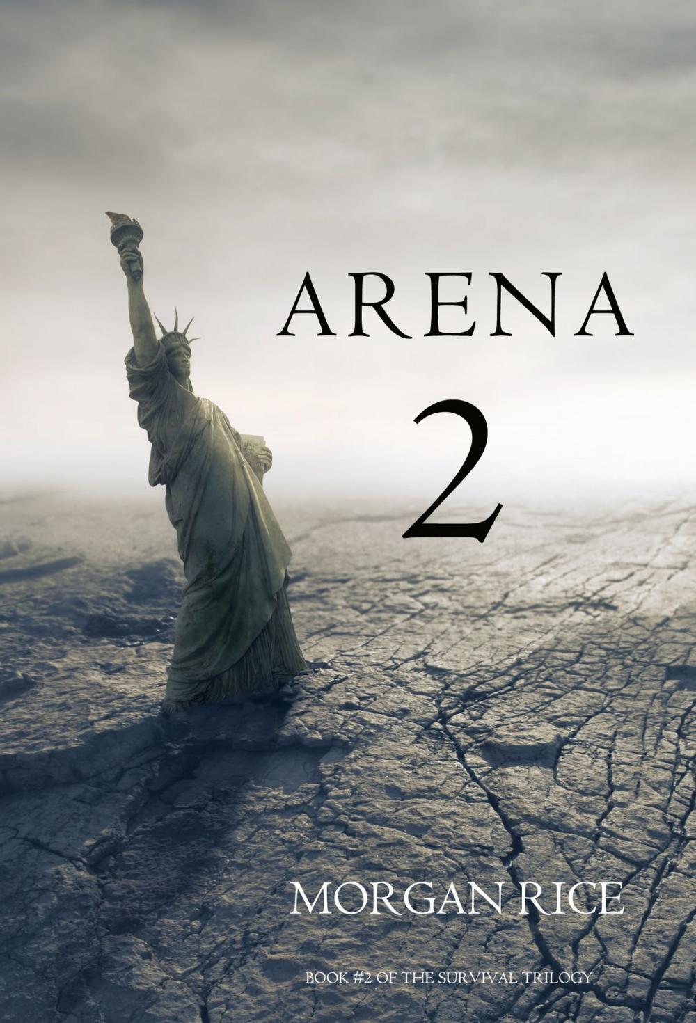 Big bigCover of Arena Two (Book #2 of the Survival Trilogy)