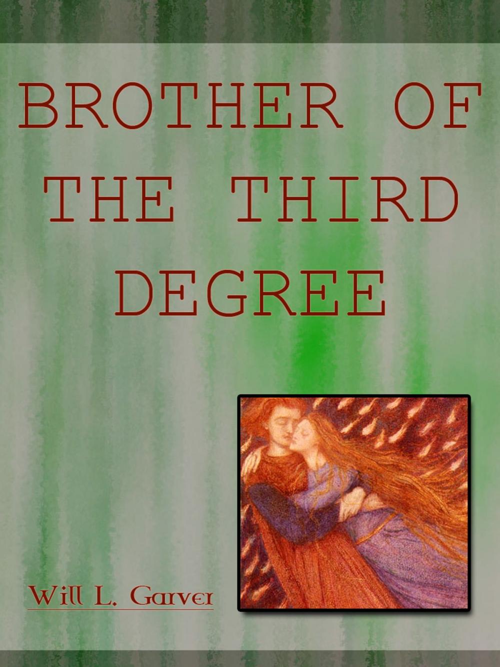 Big bigCover of Brother Of The Third Degree