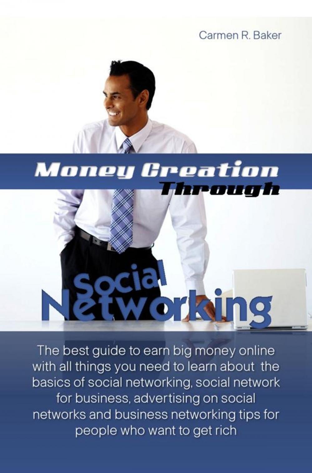 Big bigCover of Money Creation Through Social Networking