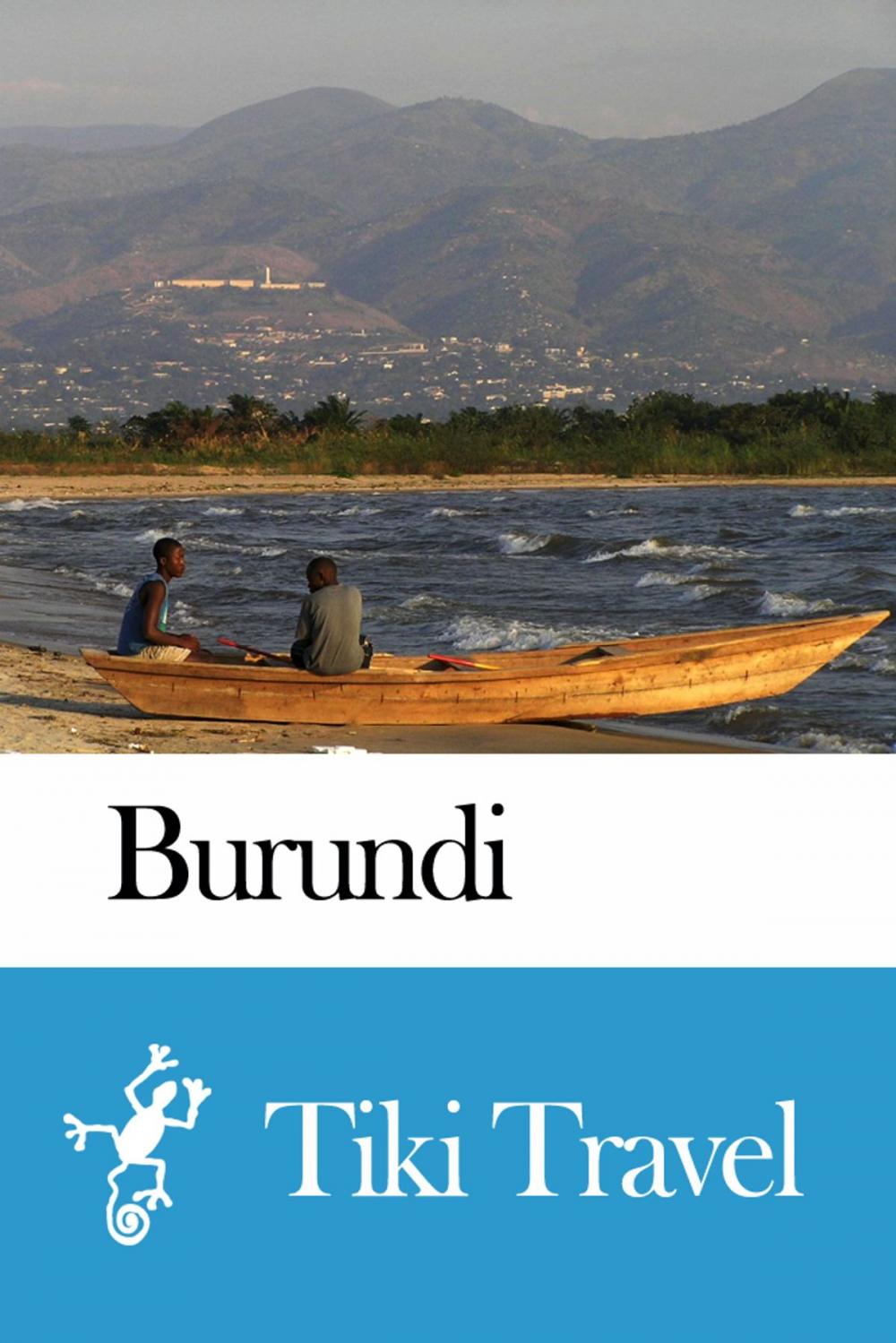 Big bigCover of Burundi Travel Guide - Tiki Travel