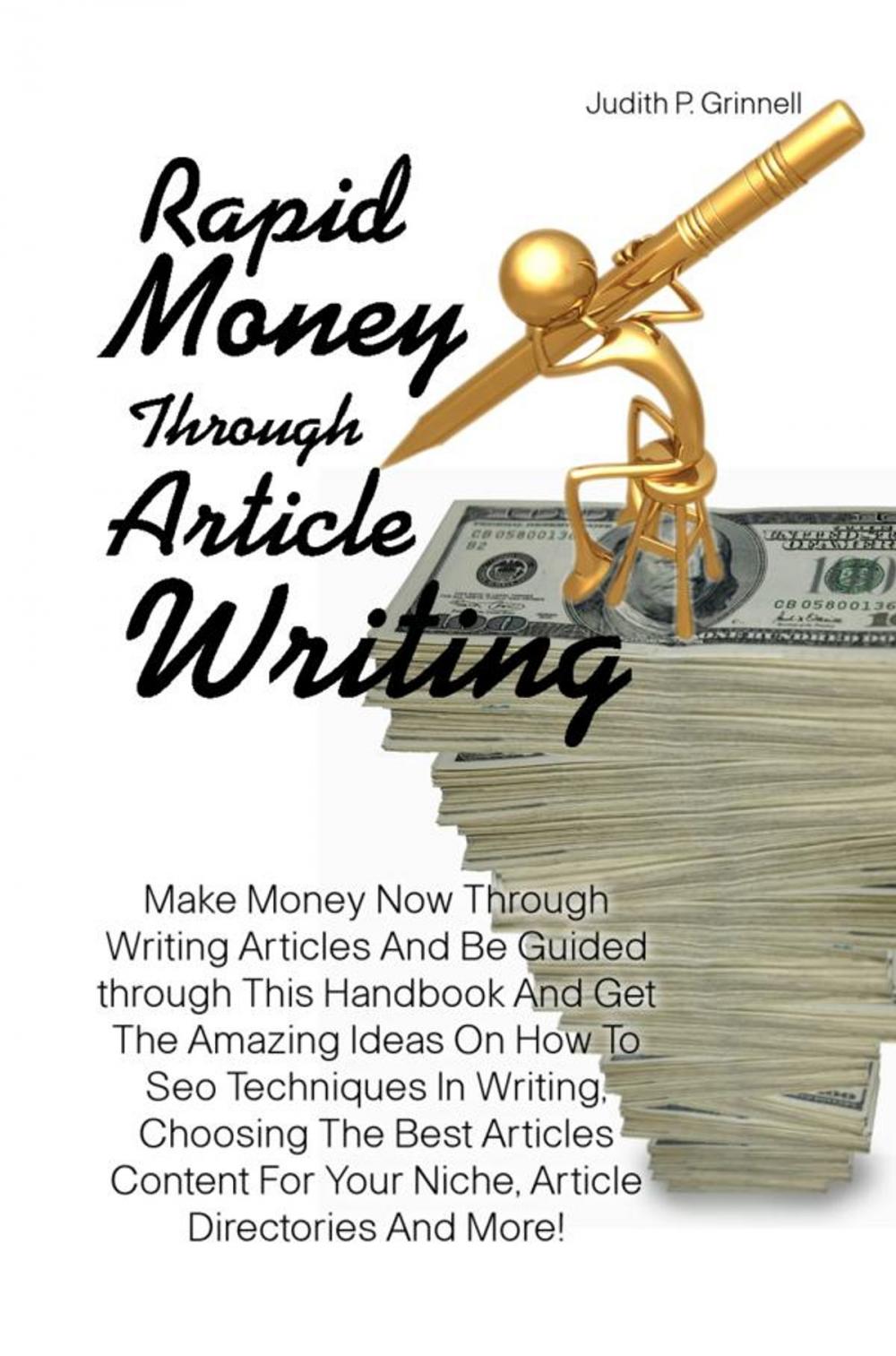 Big bigCover of Rapid Money Through Article Writing