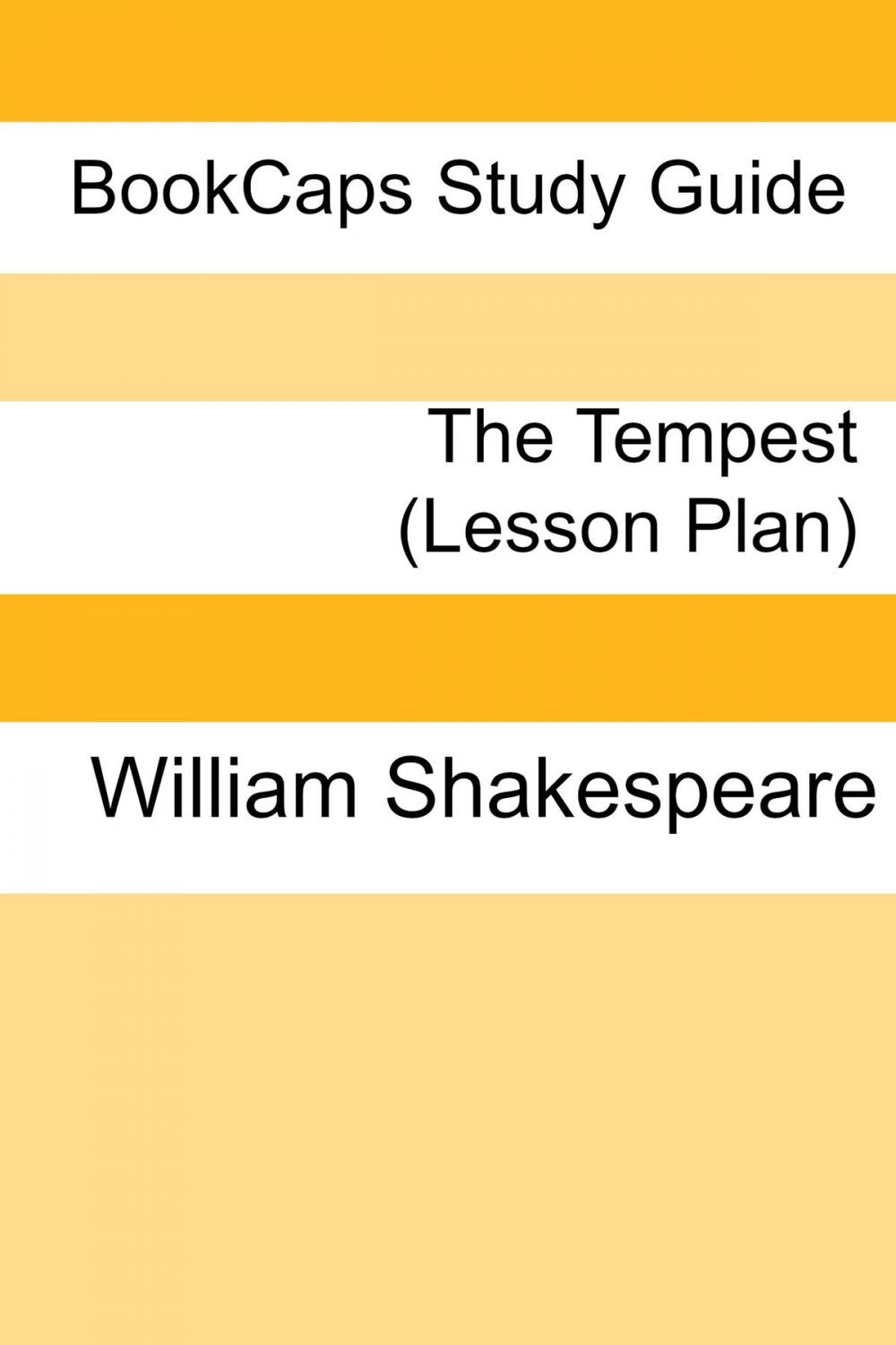 Big bigCover of The Tempest: Teacher Lesson Plans