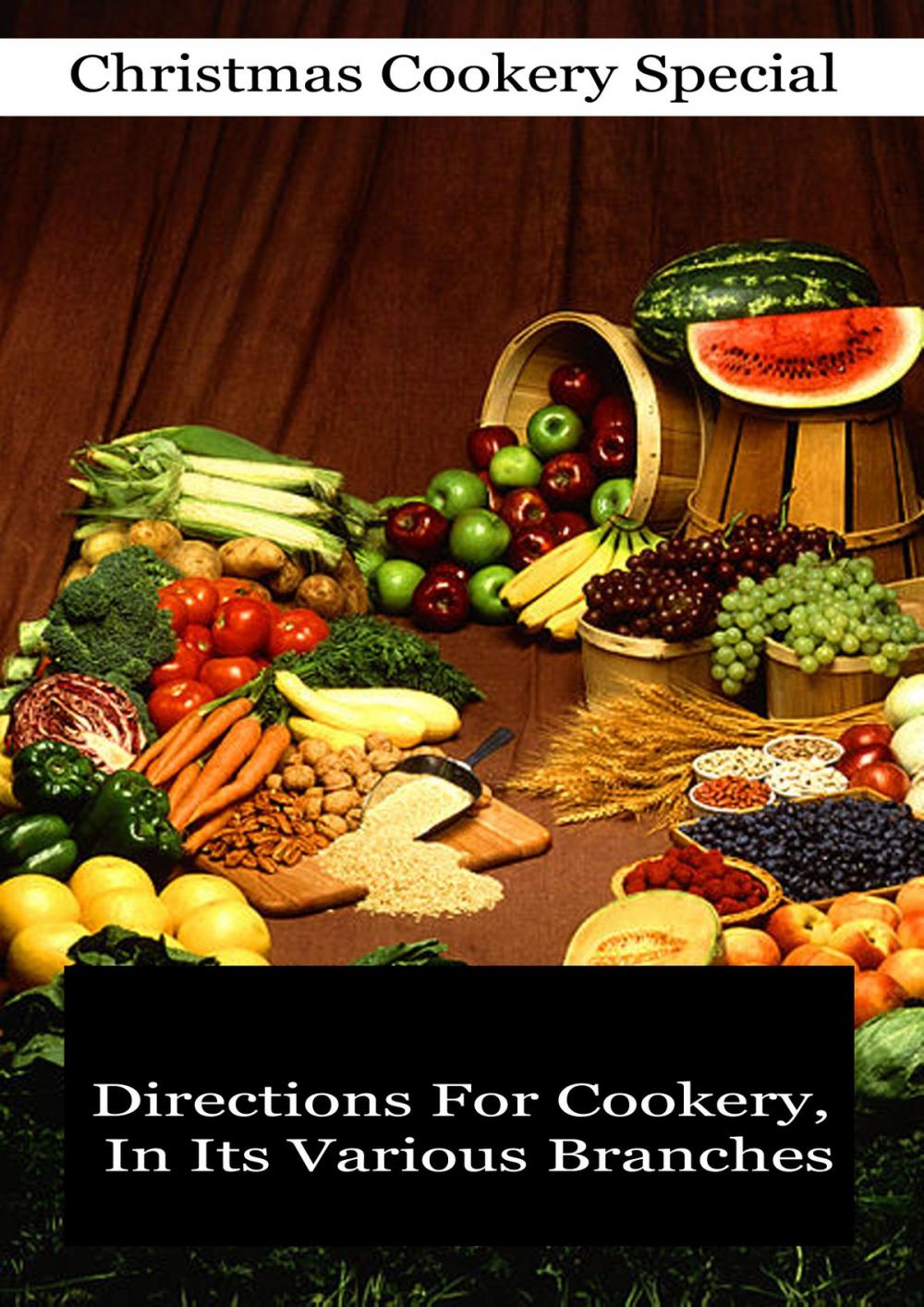 Big bigCover of Directions For Cookery, In Its Various Branches