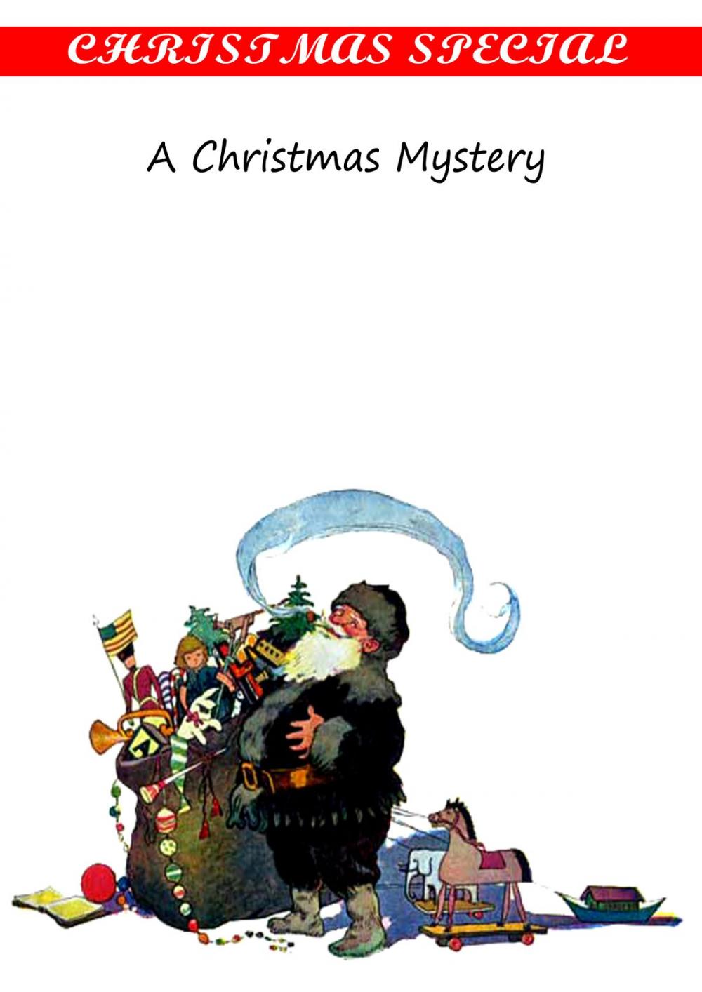 Big bigCover of A Christmas Mystery [Christmas Summary Classics]