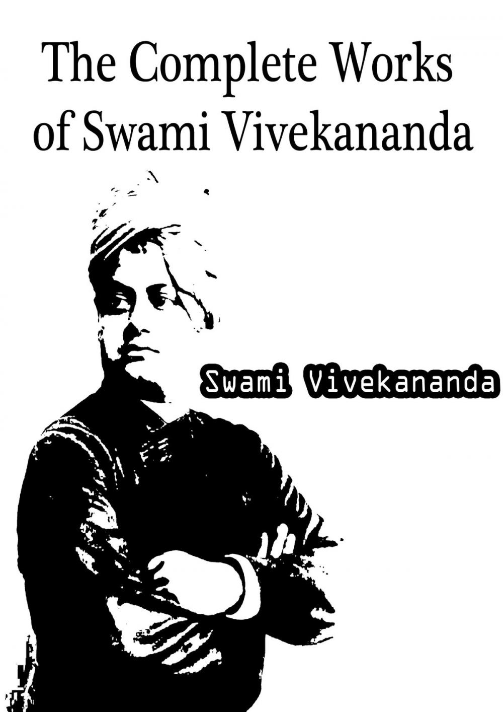 Big bigCover of The Complete Works of Swami Vivekananda