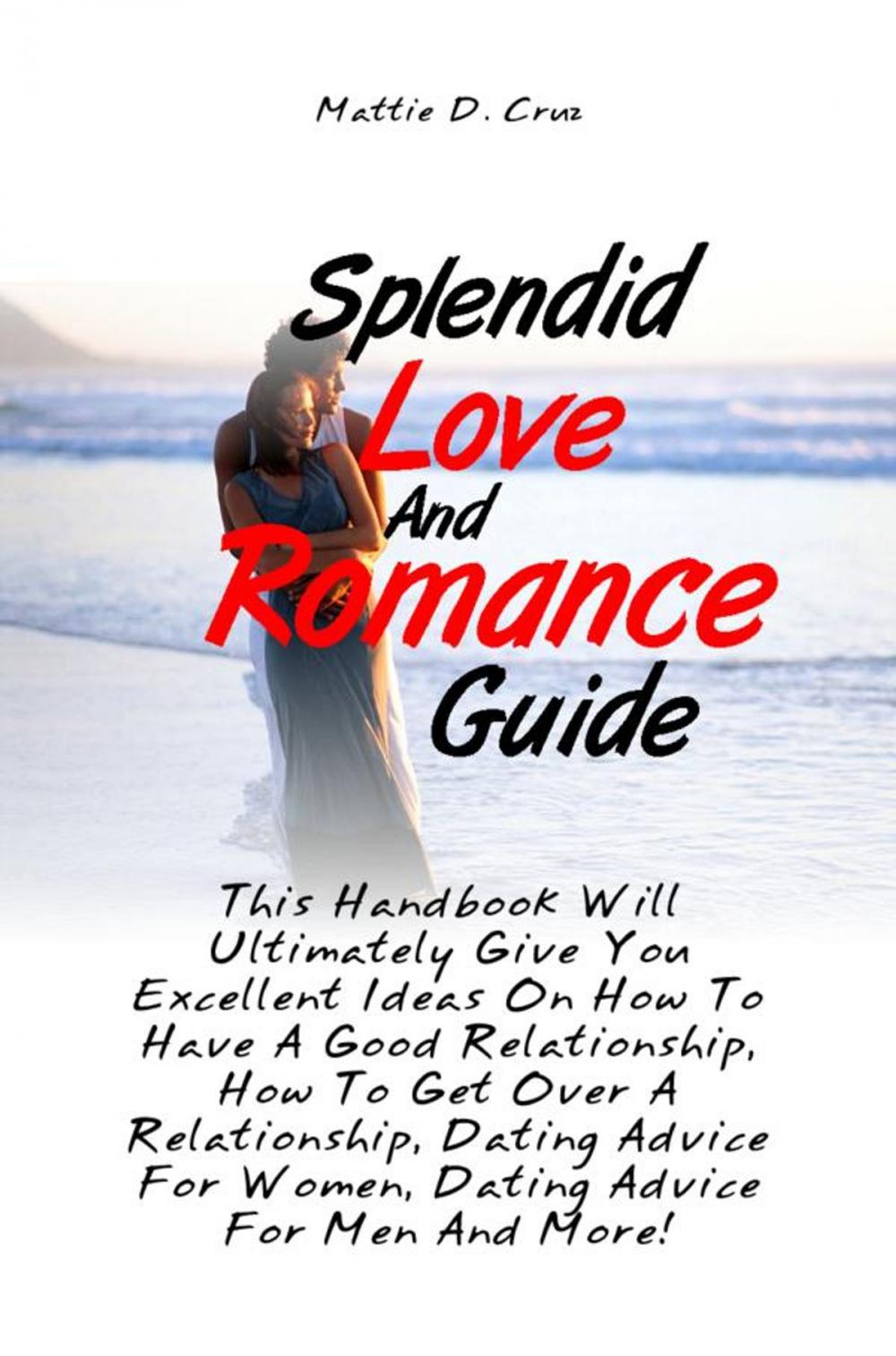 Big bigCover of Splendid Love And Romance Guide