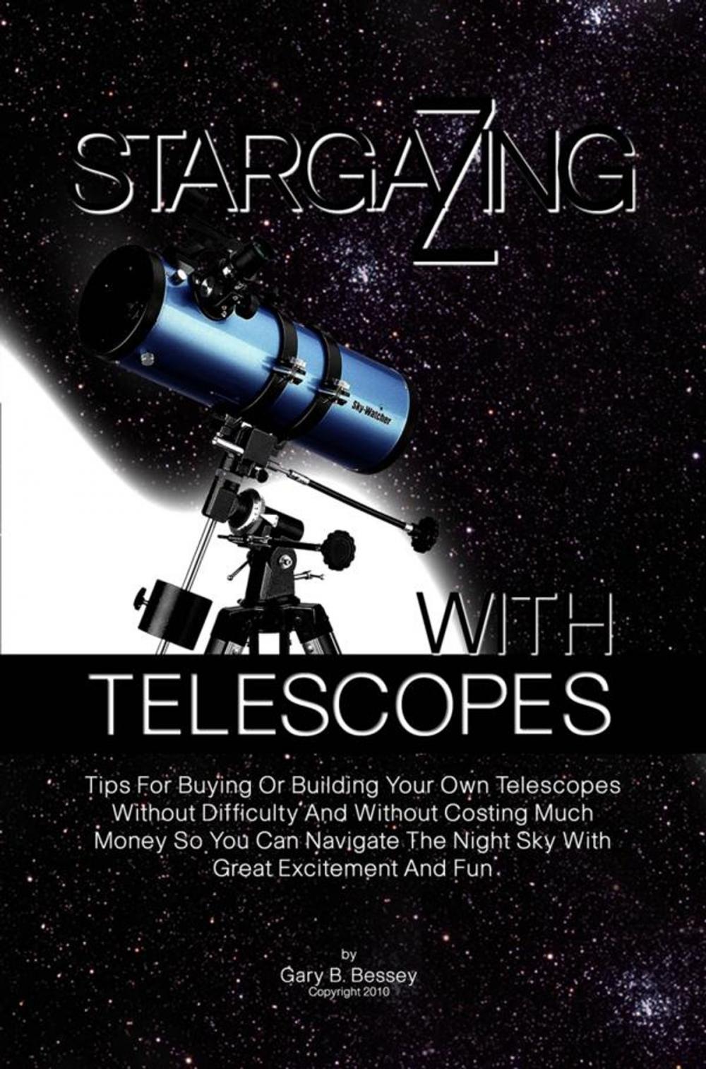 Big bigCover of Stargazing With Telescopes