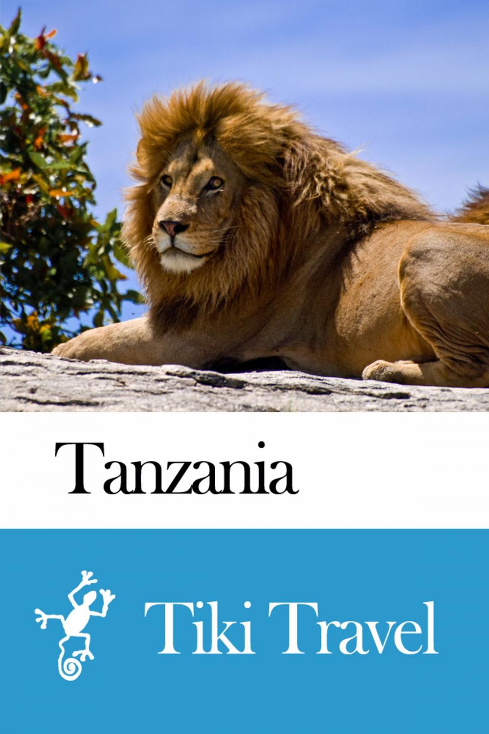 Big bigCover of Tanzania Travel Guide - Tiki Travel