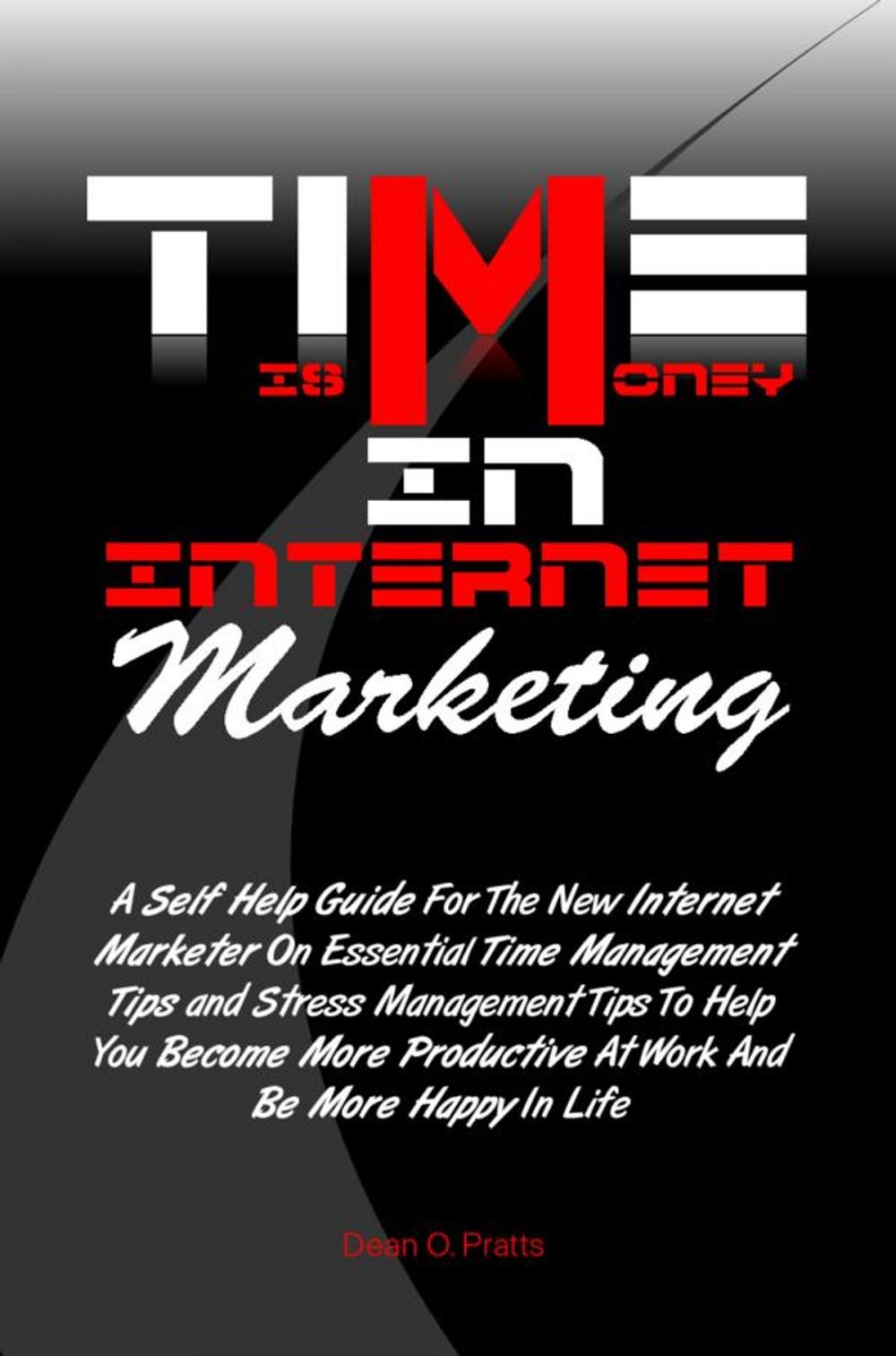 Big bigCover of Time is Money in Internet Marketing