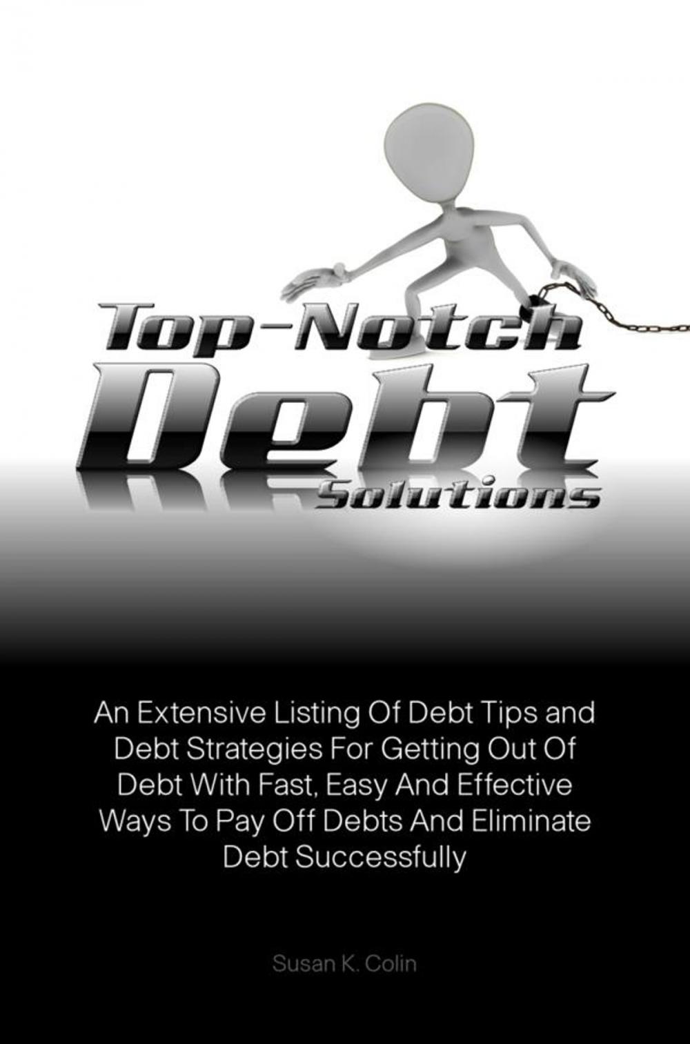 Big bigCover of Top-Notch Debt Solutions