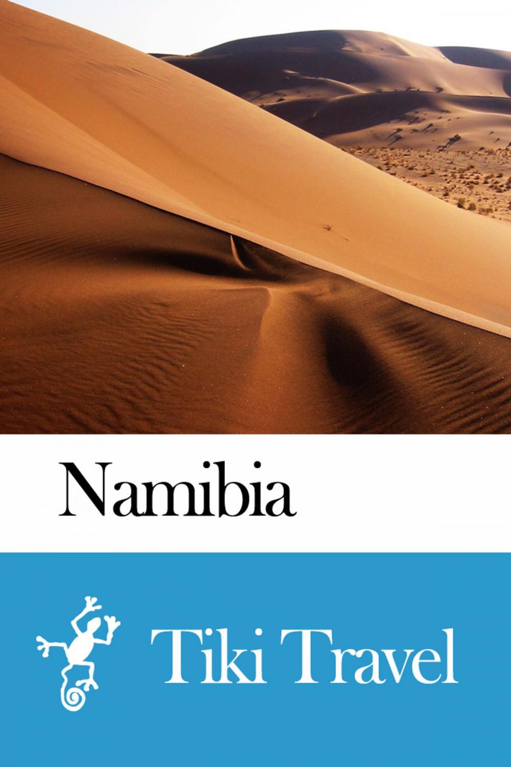 Big bigCover of Namibia Travel Guide - Tiki Travel