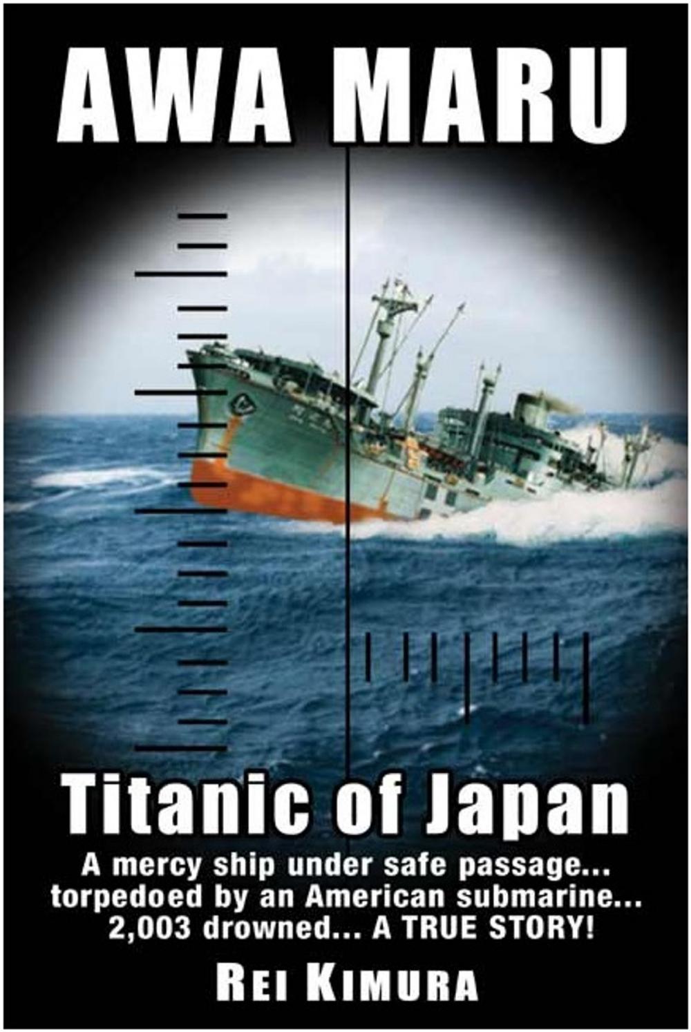 Big bigCover of Awa Maru-Titanic of Japan