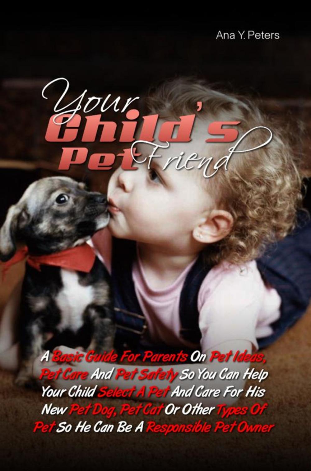 Big bigCover of Your Child’s Pet Friend