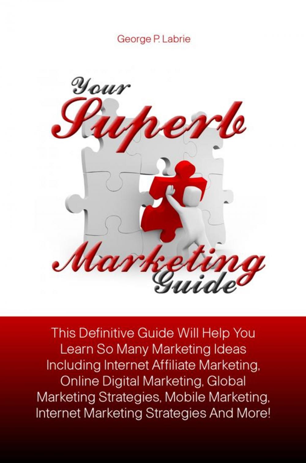 Big bigCover of Your Superb Marketing Guide