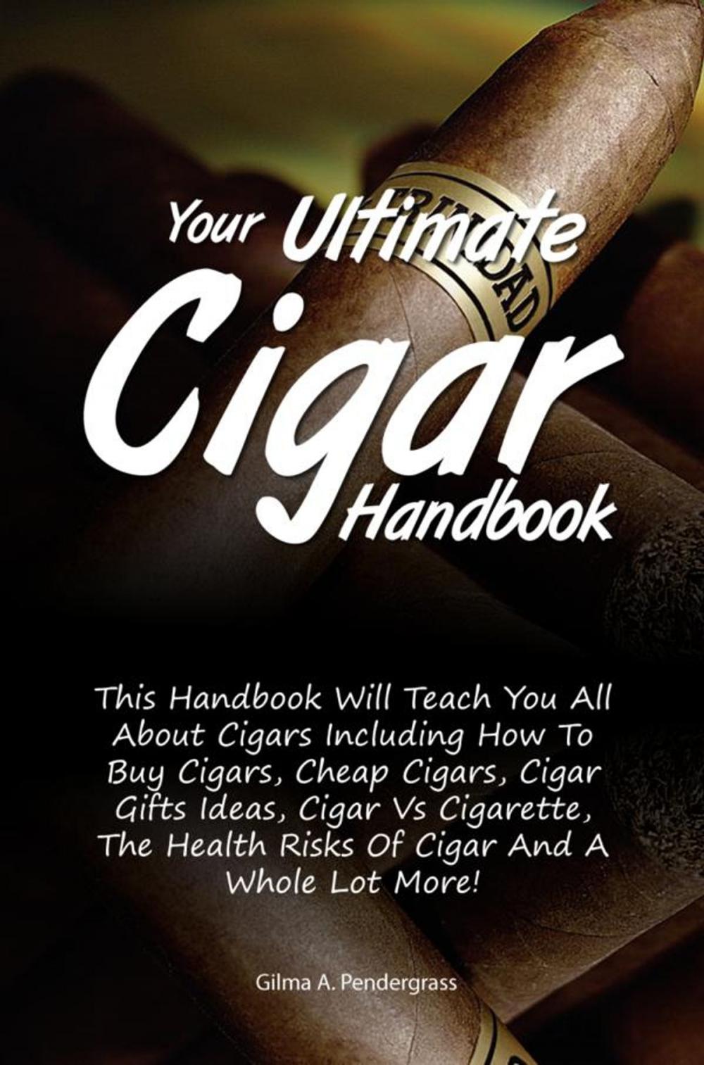 Big bigCover of Your Ultimate Cigar Handbook