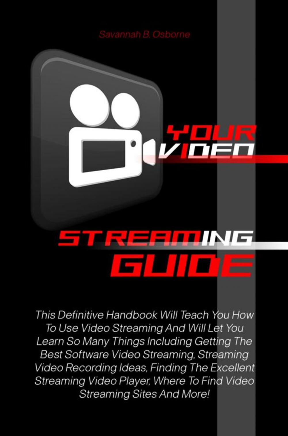 Big bigCover of Your Video Streaming Guide