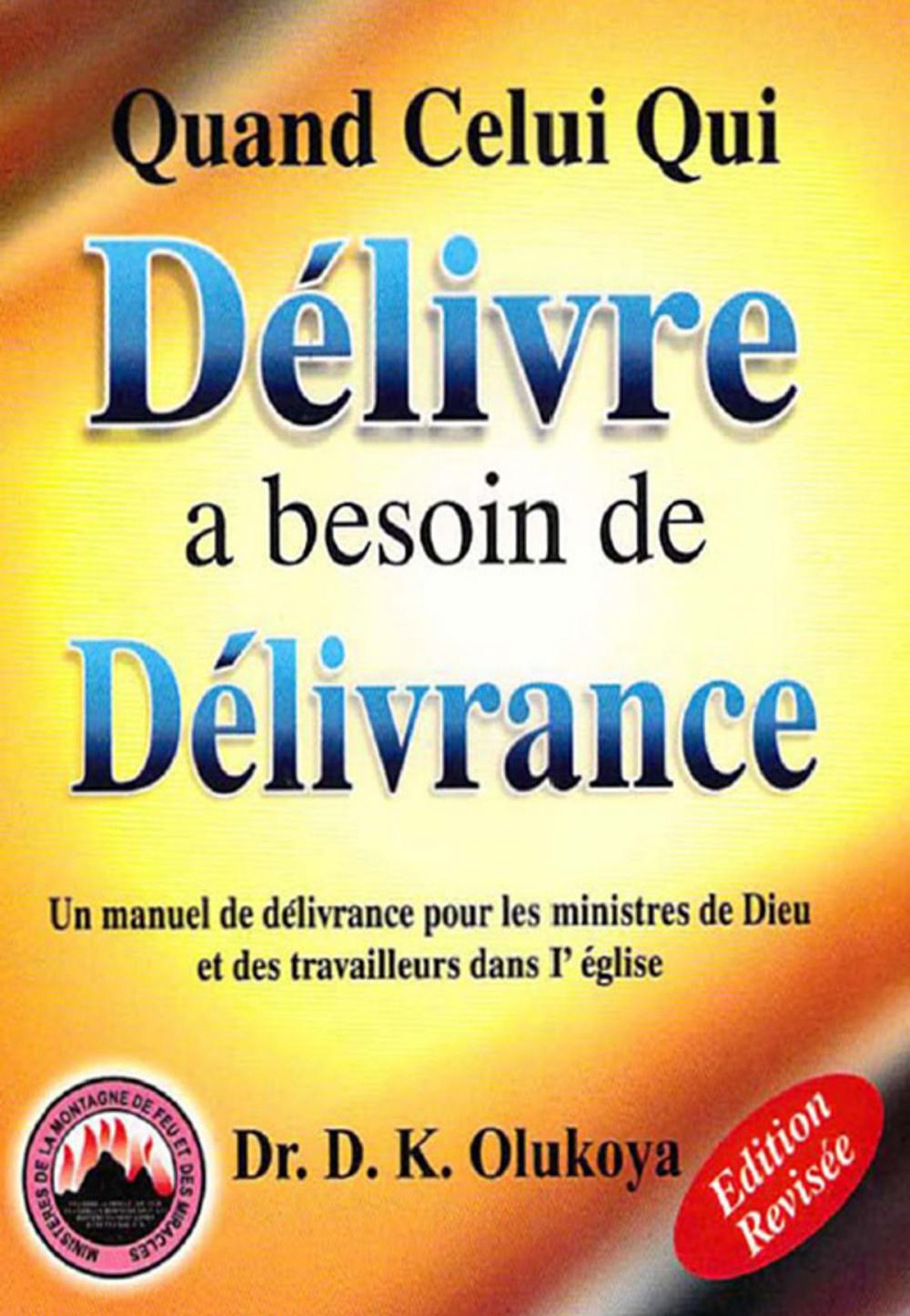 Big bigCover of Quand Celui Qui Delivre a Besoin De Delivrance