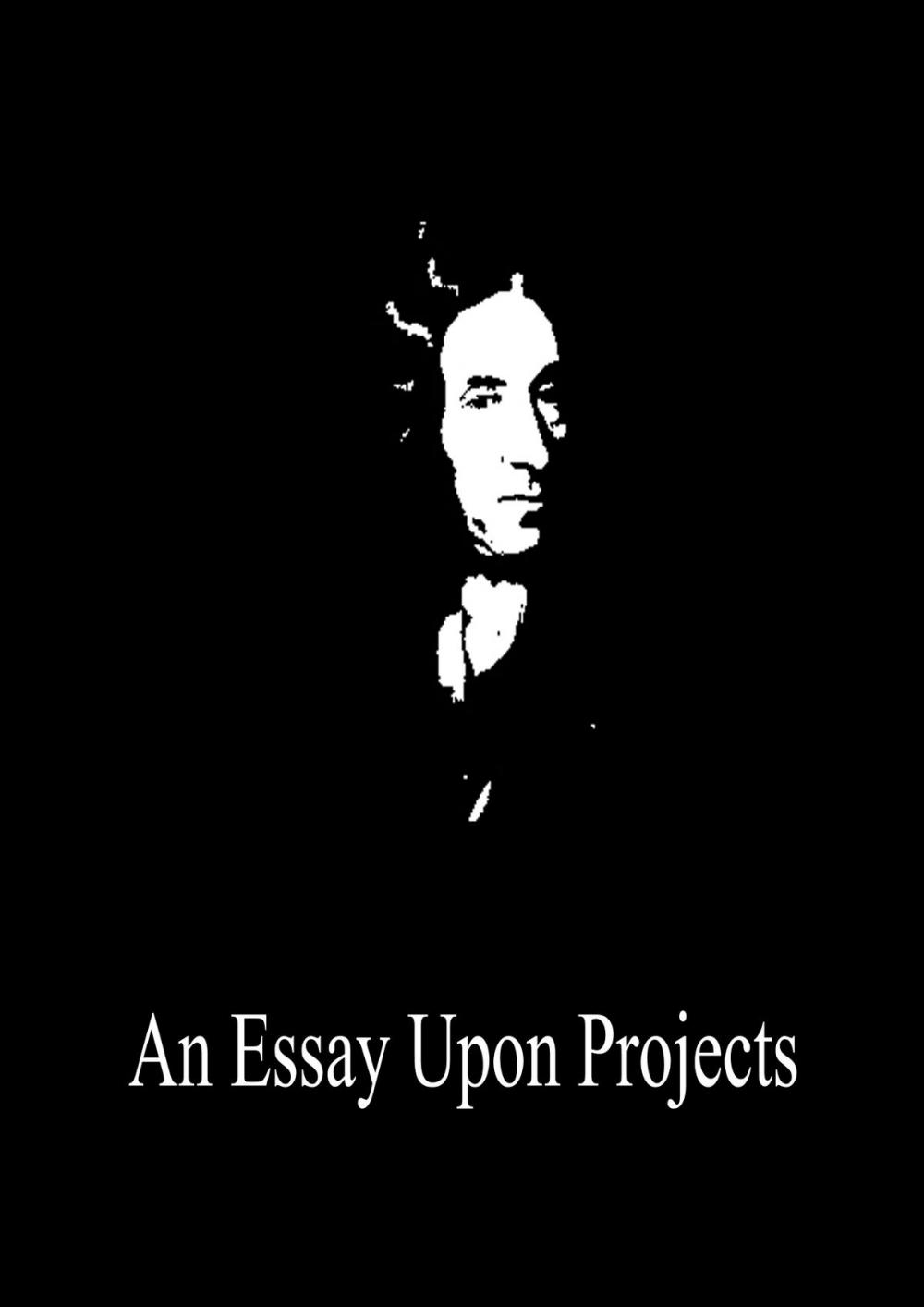 Big bigCover of An Essay Upon Projects