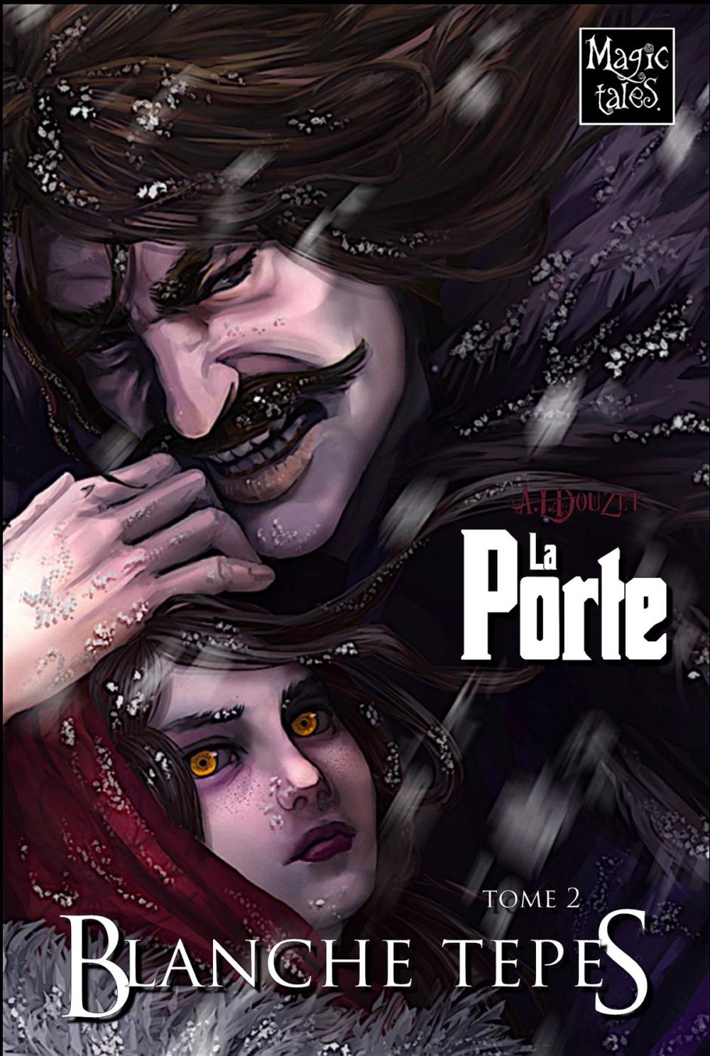 Big bigCover of SAGA LA PORTE -2- Blanche Tepes