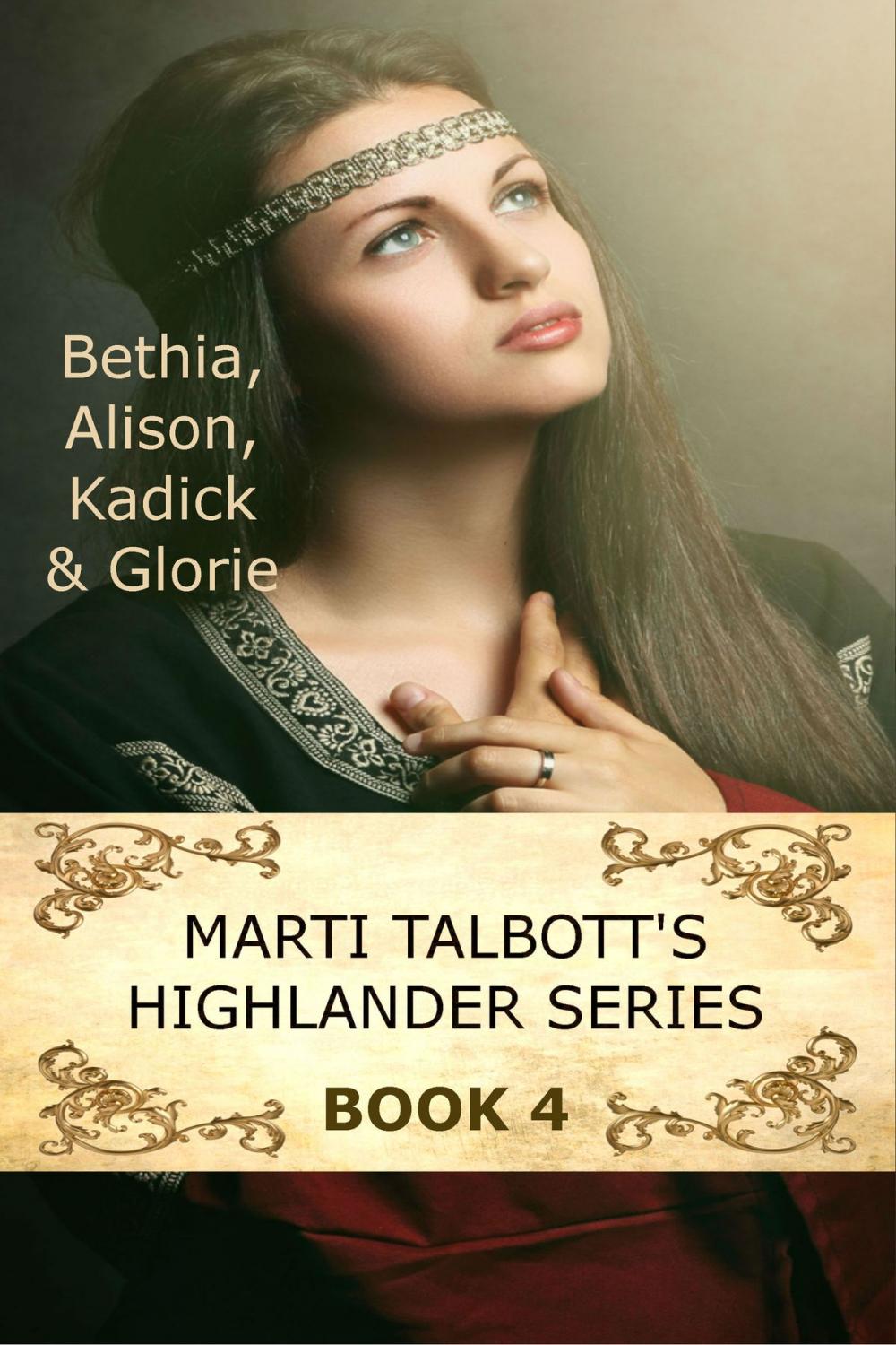 Big bigCover of Marti Talbott's Highlander Series