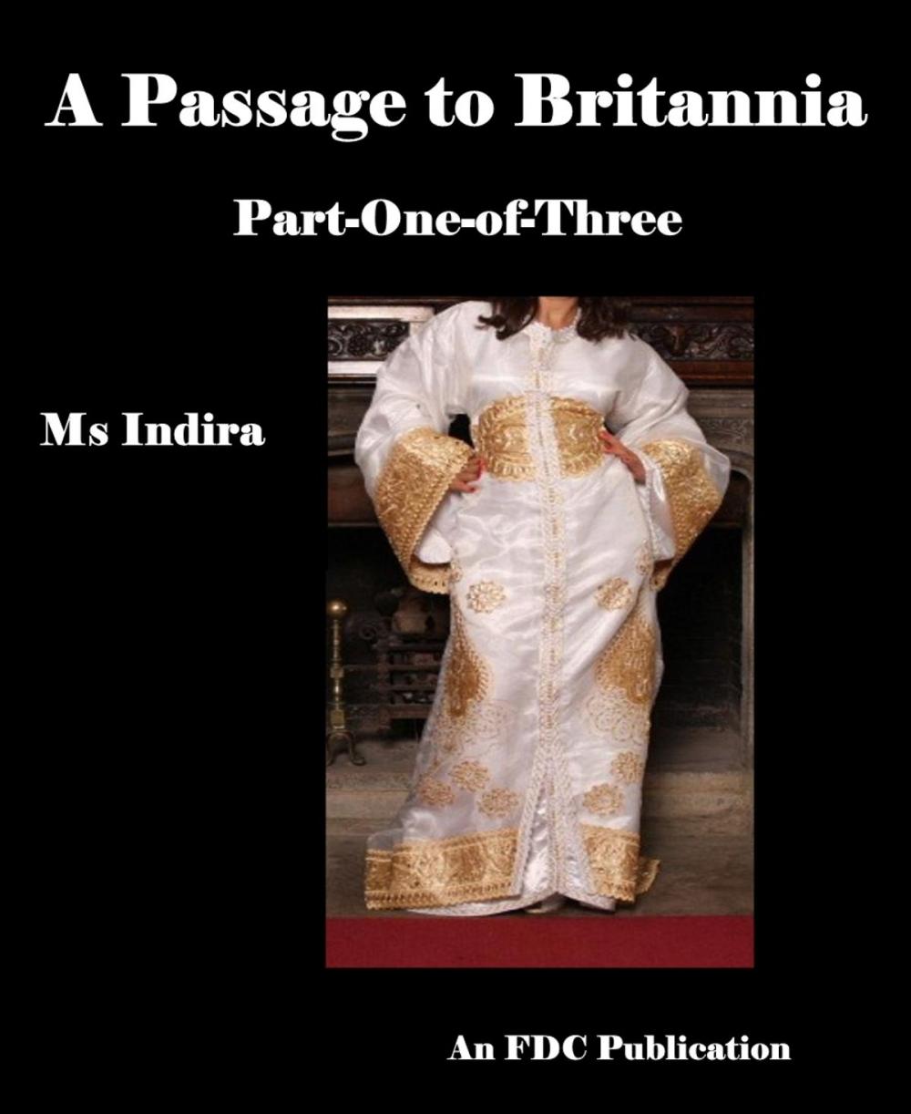 Big bigCover of A Passage to Britannia - Part-One-of-Three