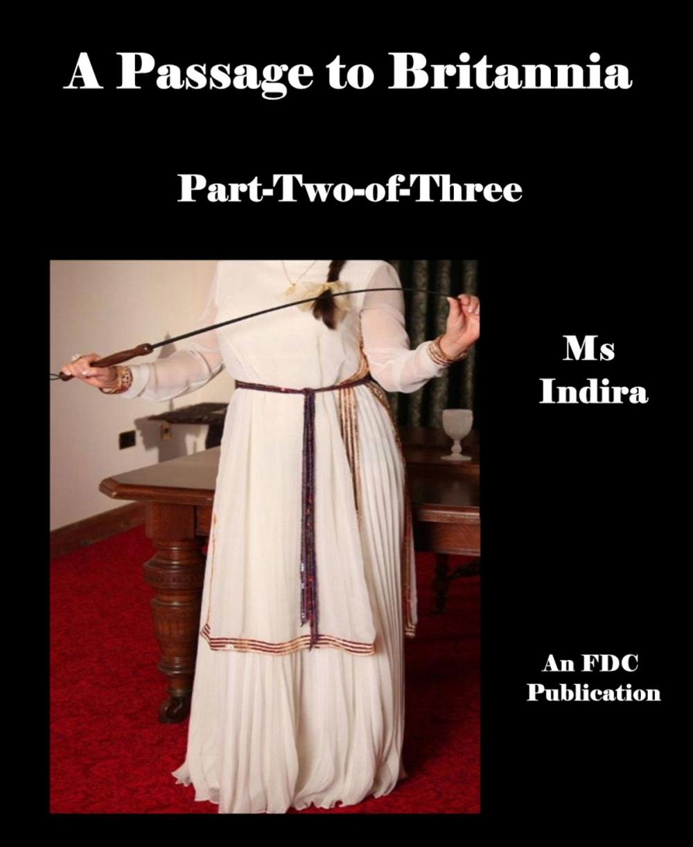 Big bigCover of A Passage to Britannia - Part-Two-of-Three