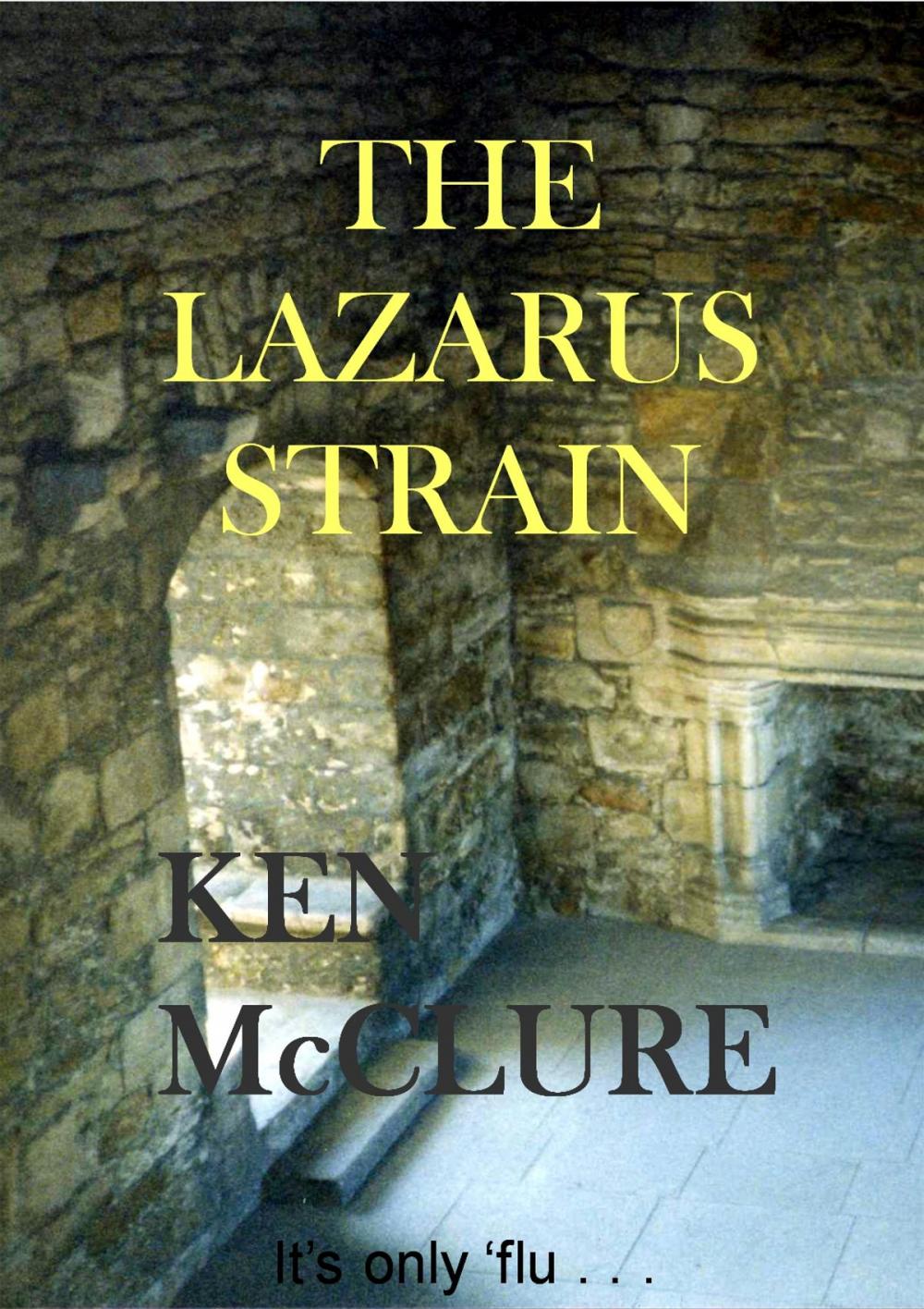 Big bigCover of The Lazarus Strain