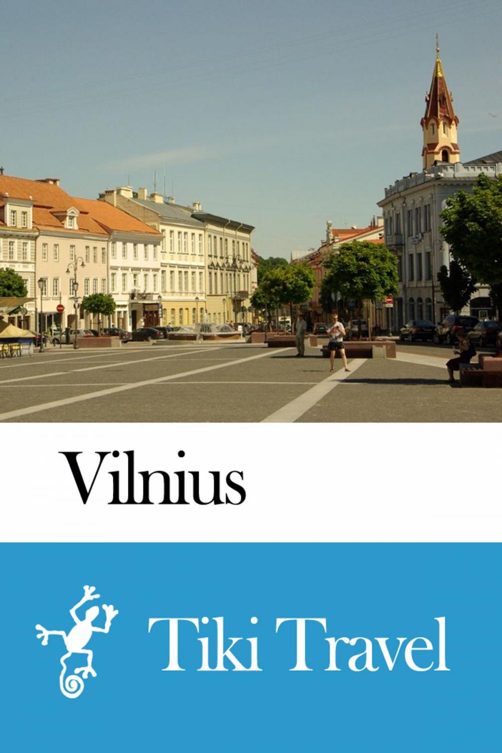 Big bigCover of Vilnius (Lithuania) Travel Guide - Tiki Travel