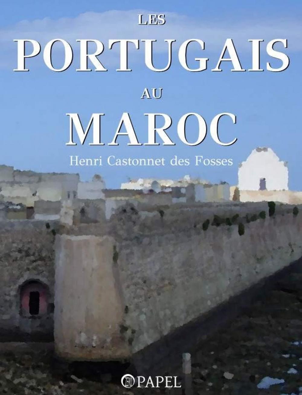 Big bigCover of Les Portugais au Maroc