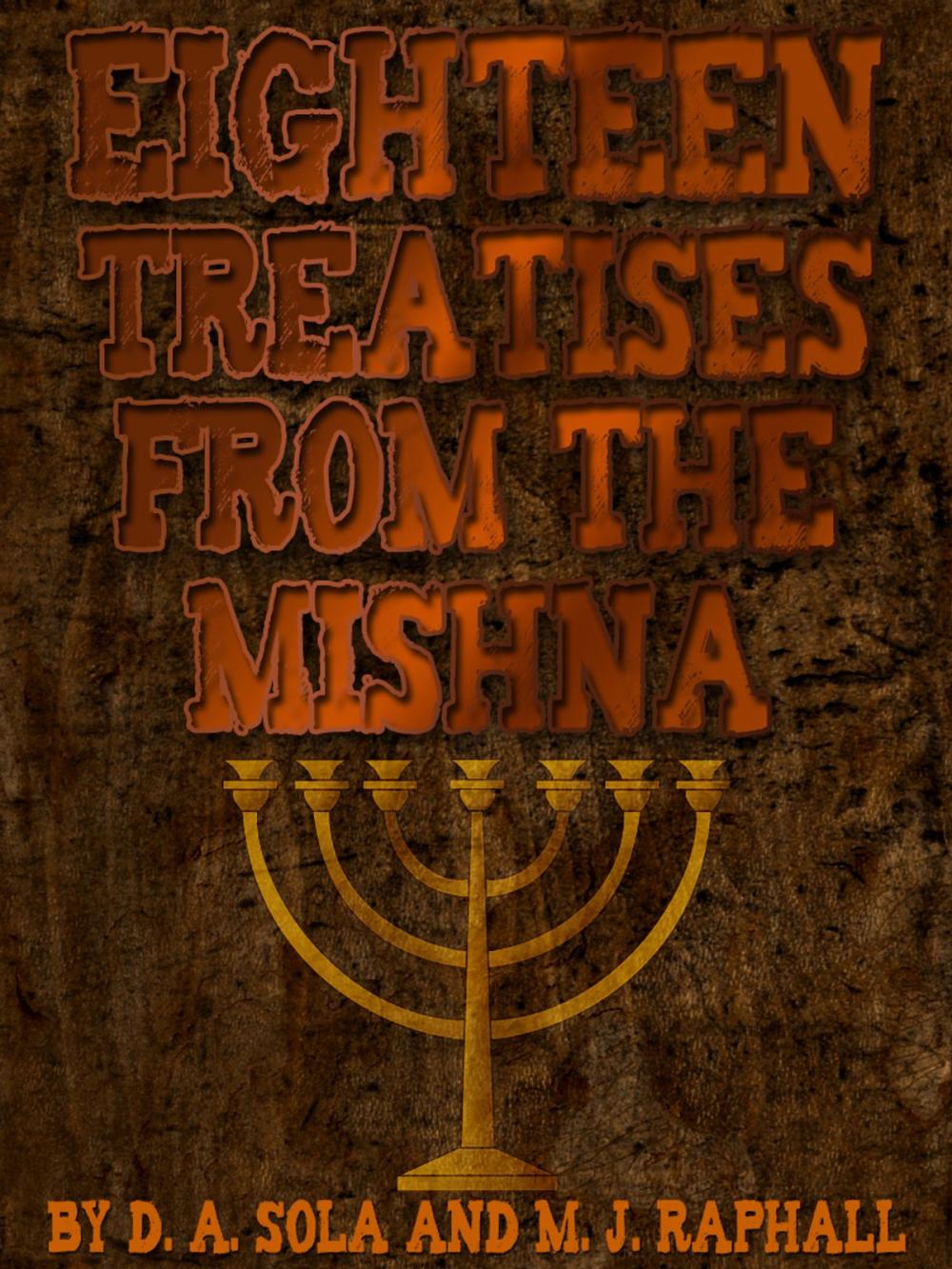 Big bigCover of Eighteen Treatises From The Mishna