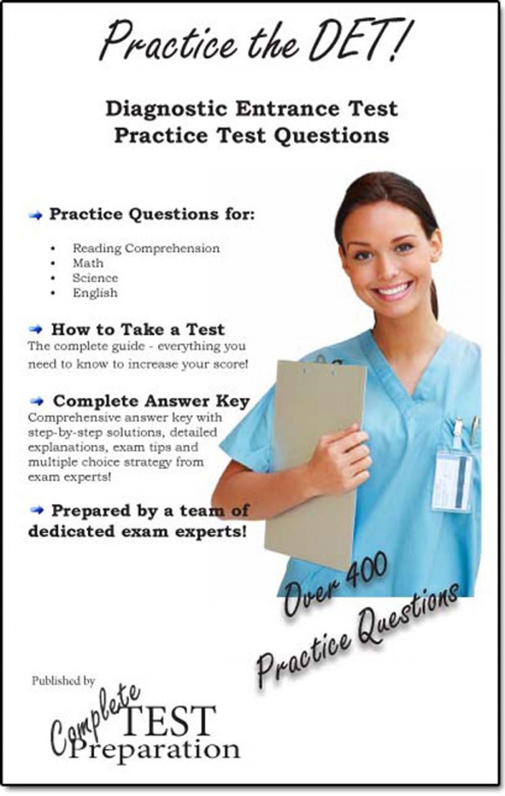 Big bigCover of Practice the DET: Diagnostic Entrance Test Study Guide and Practice Test Questions