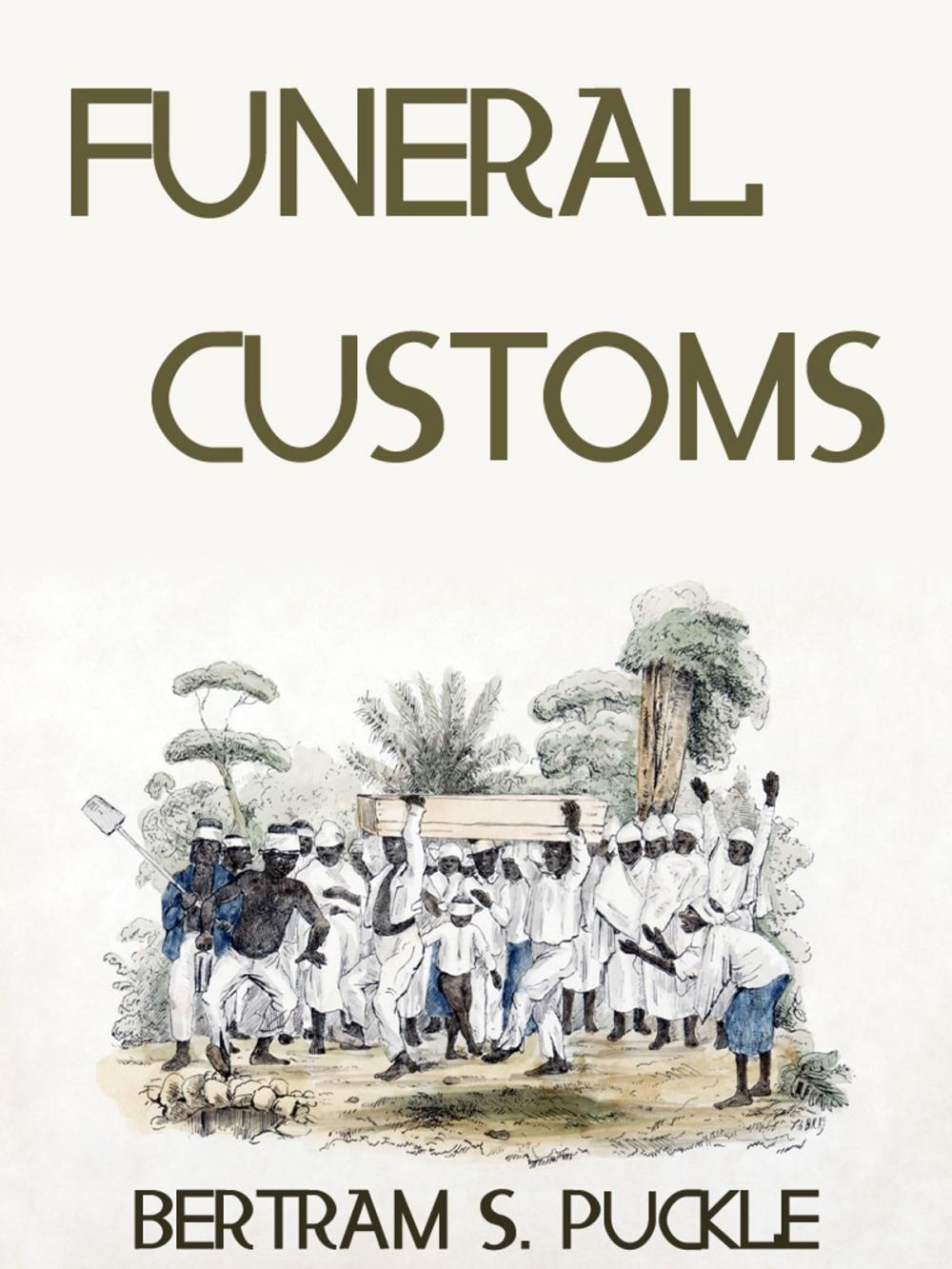 Big bigCover of Funeral Customs