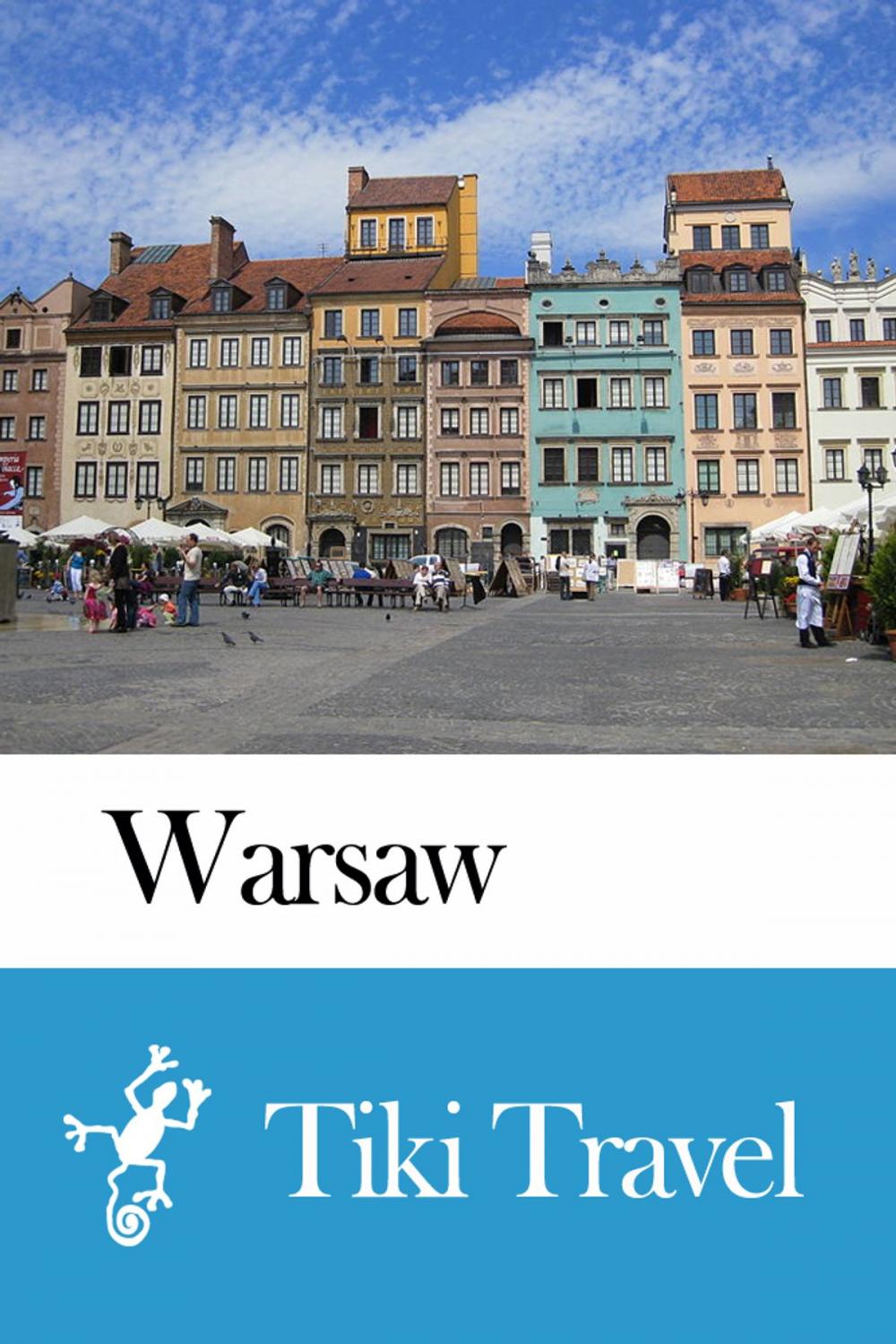 Big bigCover of Warsaw (Poland) Travel Guide - Tiki Travel