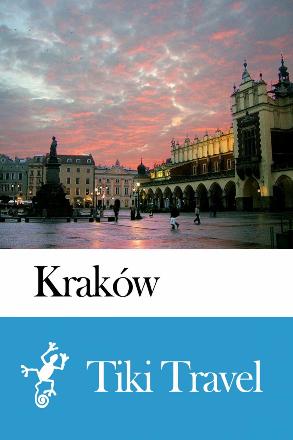 Big bigCover of Kraków (Poland) Travel Guide - Tiki Travel